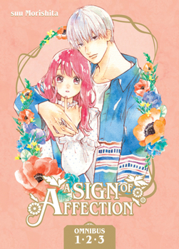 Paperback A Sign of Affection Omnibus 1 (Vol. 1-3) Book