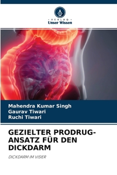 Paperback Gezielter Prodrug-Ansatz Für Den Dickdarm [German] Book