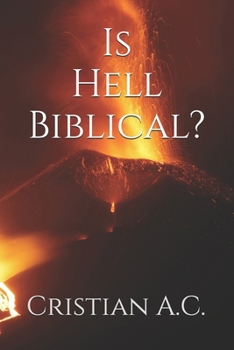 Is Hell Biblical?