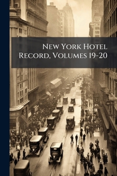Paperback New York Hotel Record, Volumes 19-20 Book