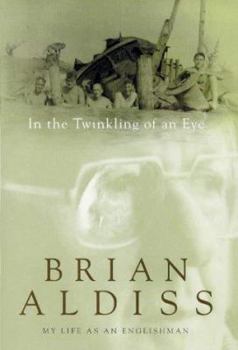 Hardcover The Twinkling of an Eye or My Life as an Englishman Book