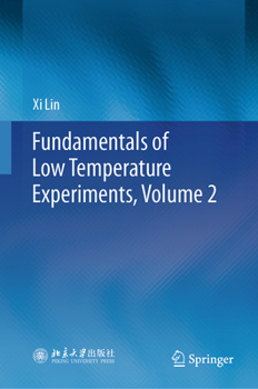 Hardcover Fundamentals of Low Temperature Experiments, Volume 2 Book