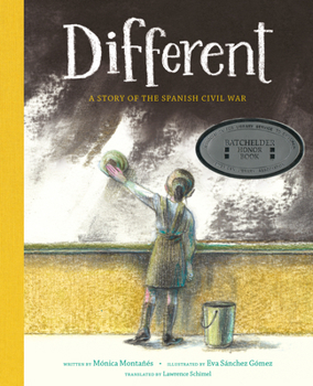 Hardcover Different: A Story of the Spanish Civil War Book