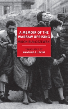 Paperback A Memoir of the Warsaw Uprising Book