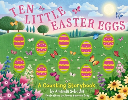 Board book Ten Little Easter Eggs: A Counting Storybook Book