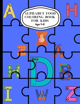 Paperback Alphabet Food Coloring Book For Kids: A to Z Alphabet And Food Coloring Pages Book
