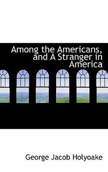 Paperback Among the Americans, and a Stranger in America Book