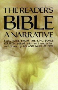 Paperback The Reader's Bible, a Narrative: Selections from the King James Version Book