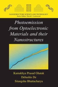 Paperback Photoemission from Optoelectronic Materials and Their Nanostructures Book