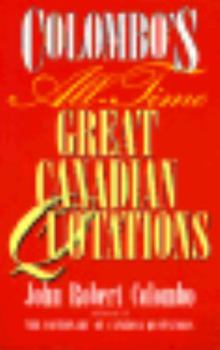 Paperback Colombo's All-Time Great Canadian Quotations Book