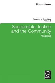 Hardcover Sustainable Justice and the Community Book