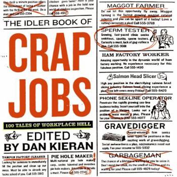 Paperback Crap Jobs: 100 Tales of Workplace Hell Book