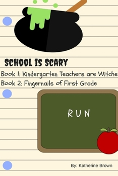 School Is Scary - Book 1 & Book 2 - Book  of the School is scary
