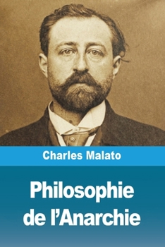 Philosophie de l'Anarchie (French Edition)
