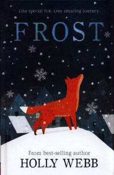 Frost (Winter Animal Stories) - Book #7 of the Wintry Tales