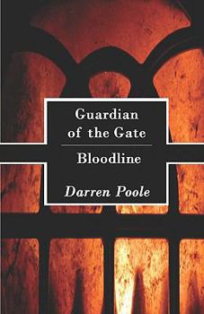 Paperback Guardian of the Gate: Bloodline Book