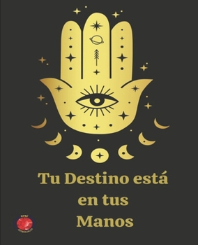 Paperback Tu Destino está en tus Manos [Spanish] Book
