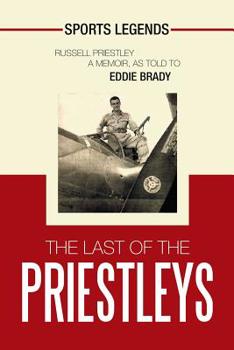 Paperback The Last of the Priestleys: Sports Legends Book