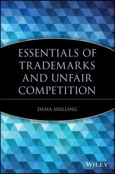 Paperback Essentials of Trademarks and Unfair Competition Book