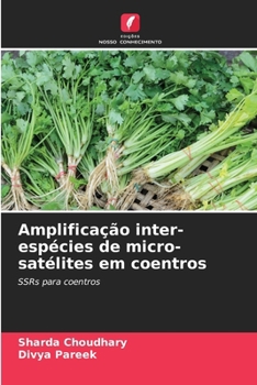 Paperback Amplificação inter-espécies de micro-satélites em coentros [Portuguese] Book