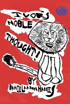Paperback Ivors Noble Thought! Book