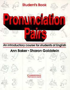 Paperback Pronunciation Pairs Student's Book: An Introductory Course for Students of English Book