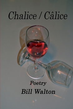Paperback Chalice / Câlice: poetry Book