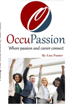 Paperback OccuPassion Where passion and career connect Book