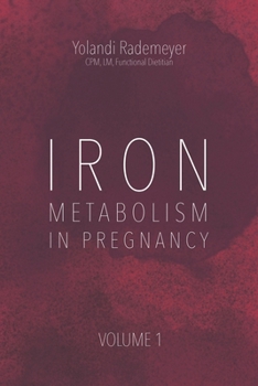 Paperback Iron Metabolism In Pregnancy.: Volume I Book