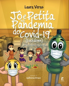 Paperback Jô e Petita na Pandemia do Covid-19 (Lockdown) [Portuguese] Book
