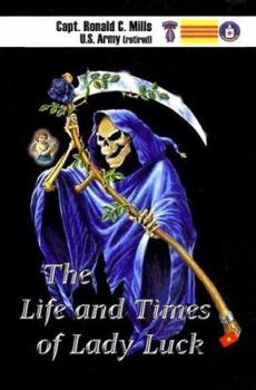 Paperback The Life and Time of Lady Luck Book