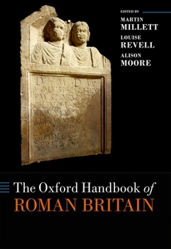 Hardcover The Oxford Handbook of Roman Britain Book