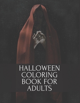 Paperback Halloween Coloring Book for Adults: Horror Colouring Books for Adults Gifts Book