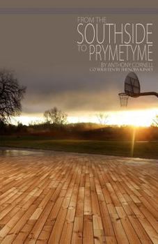 Paperback From the Southside to PrymeTyme Book
