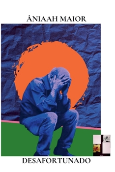 Desafortunado (Portuguese Edition)