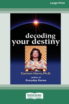 Paperback Decoding Your Destiny [Standard Large Print 16 Pt Edition] Book