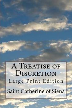 Paperback A Treatise of Discretion: Large Print Edition Book