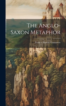 Hardcover The Anglo-saxon Metaphor Book