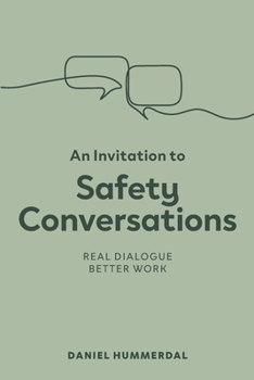 Paperback An Invitation to Safety Conversations Book