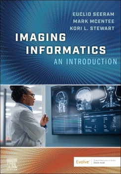 Paperback Imaging Informatics: An Introduction Book