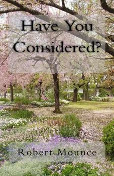 Paperback Have You Considered? Book