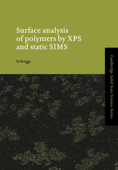 Paperback Surface Analysis of Polymers by XPS and Static Sims Book