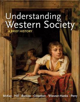 Paperback Understanding Western Society, Combined Volume: A Brief History Book