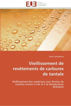 Paperback Vieillissement de revêtements de carbures de tantale [French] Book