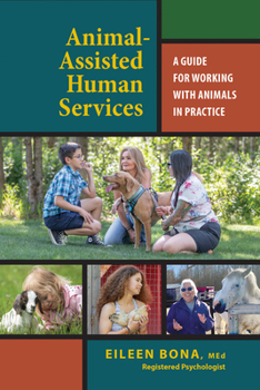 Animal-Assisted Human Services (K9 Professional Training Series)