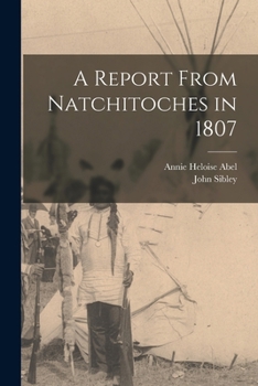 Paperback A Report From Natchitoches in 1807 Book
