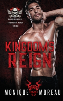 Paperback Kingdom's Reign: A Bad Boy Biker Romance Book