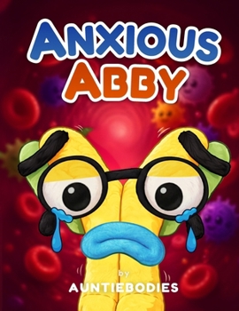 Paperback Anxious Abby Book