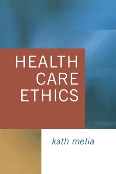 Paperback Health Care Ethics: Lessons from Intensive Care Book