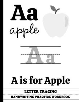 Paperback Letter Tracing Handwriting Practice Workbook: Alphabet Handwriting Practice workbook for kids - Preschool writing Workbook with Sight words for Pre K, Book